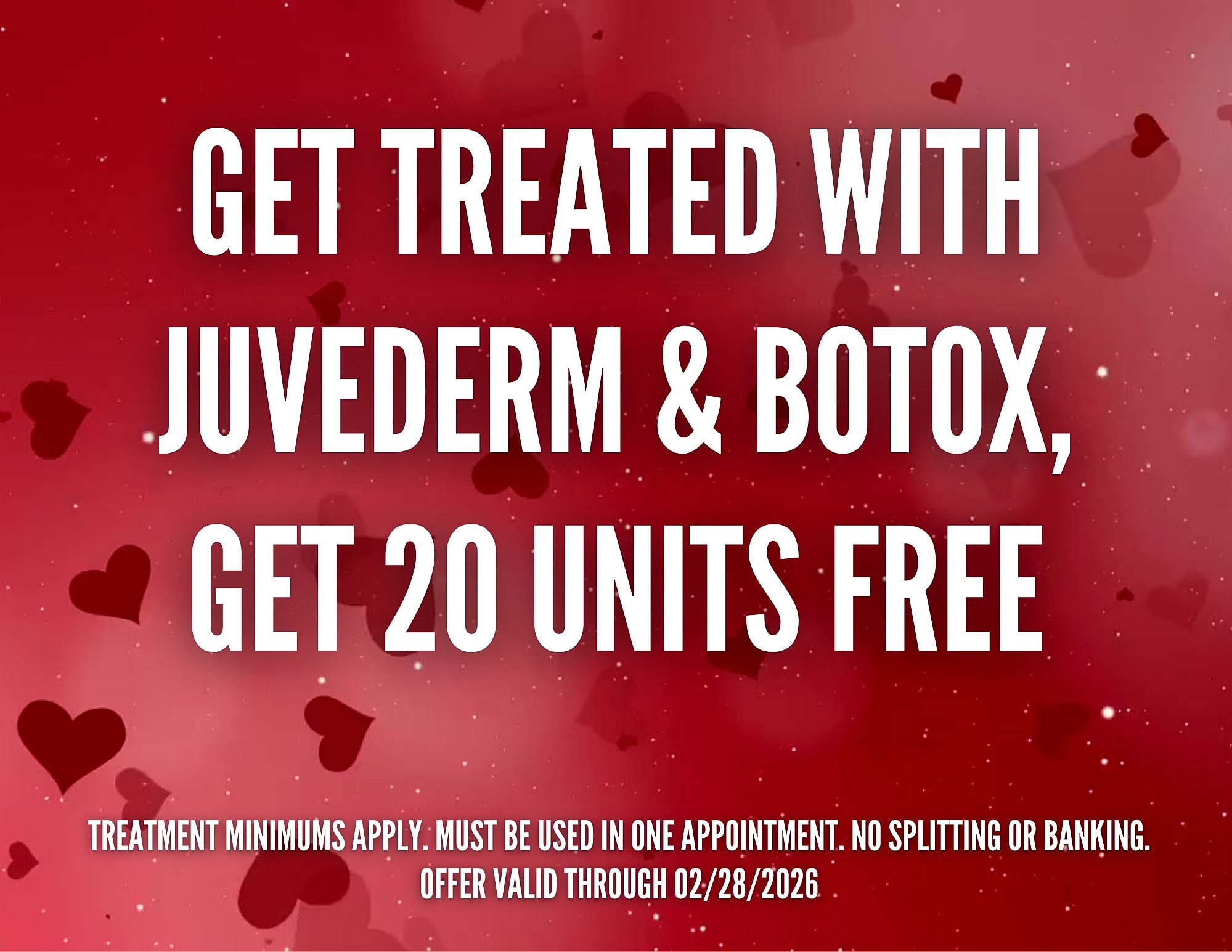 Juvederm and Botox treatment promotion offer.