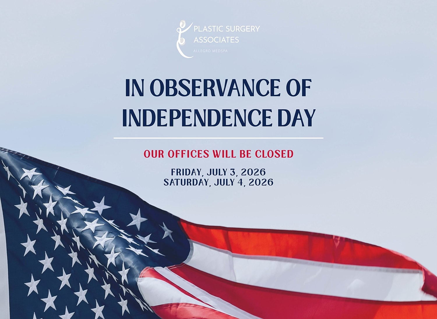 Independence Day office closure announcement.